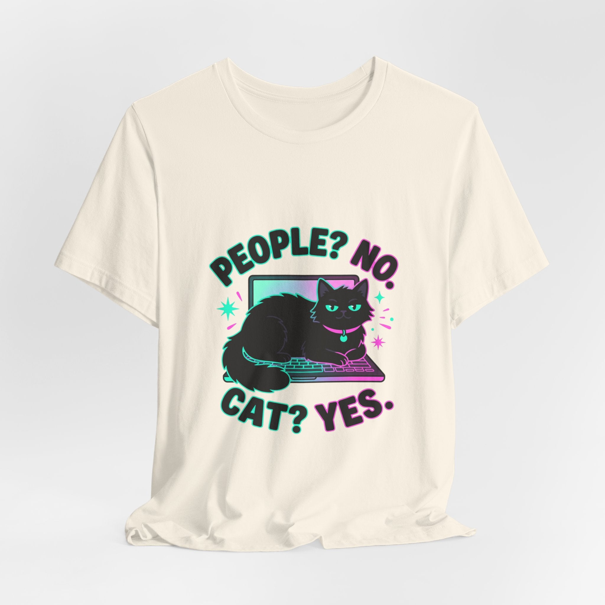 People? No. Cat? Yes. Tee — Funny Black Cat Shirt for Cat Lovers