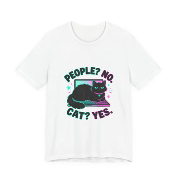 People? No. Cat? Yes. Tee — Funny Black Cat Shirt for Cat Lovers