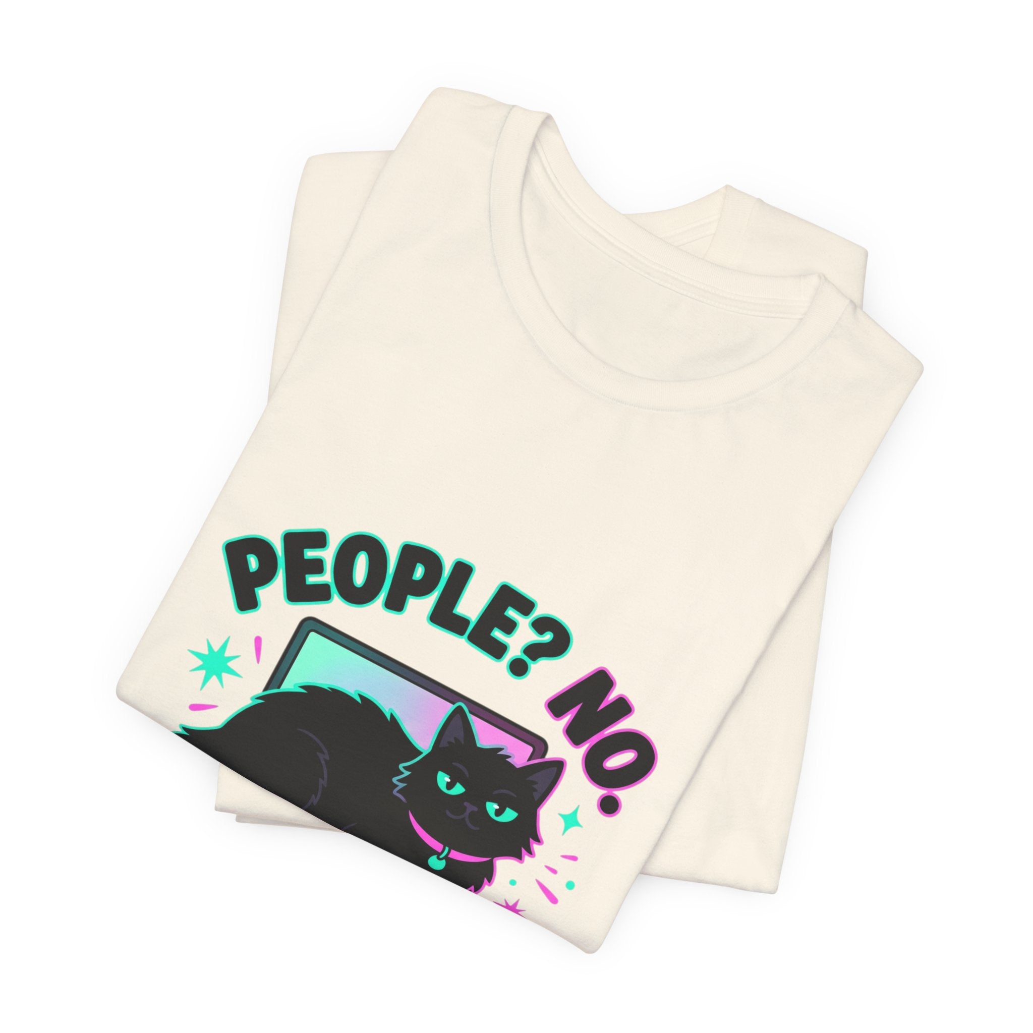 People? No. Cat? Yes. Tee — Funny Black Cat Shirt for Cat Lovers